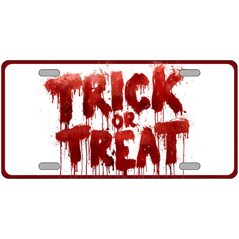 Trick or Treat Bloody Novelty Metal License Plate LP-14535
