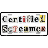 Certified Screamer Novelty Metal License Plate LP-14542