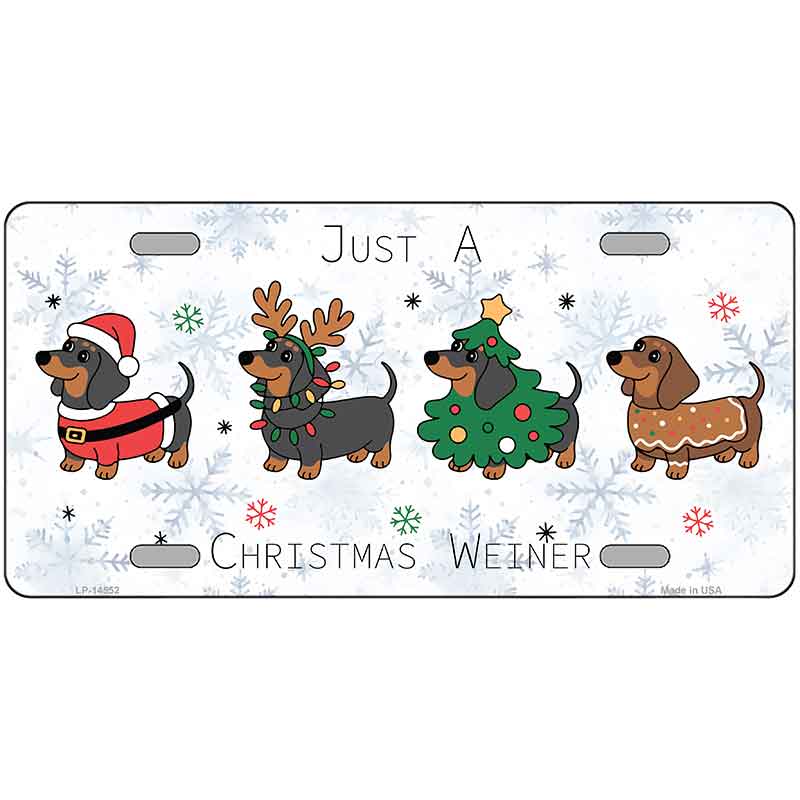 Just a Christmas Weiner Novelty Metal License Plate LP-14552