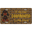 Spoiled Black Tan Coonhound Novelty Metal License Plate Tag LP-1644