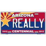 Arizona Centennial Really Metal Novelty License Plate 12" x 6" (LP)