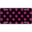Hot Pink Polka Dots Black Metal Novelty License Plate 12" x 6" (LP)