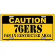 Caution 76ers Fan Metal Novelty License Plate 12" x 6" (LP)