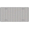 Grey White Chevron Metal Novelty License Plate 12" x 6" (LP)