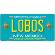 Lobos New Mexico Teal Novelty Metal License Plate 12" x 6" (LP)