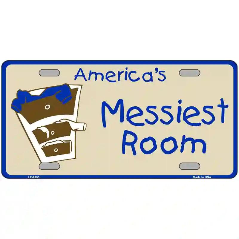 Americas Messiest Room Metal Novelty License Plate 12" x 6" (LP)