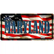 Maryland on American Flag Metal Novelty License Plate 12" x 6" (LP)