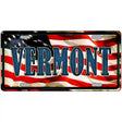 Vermont on American Flag Metal Novelty License Plate 12" x 6" (LP)