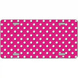Pink White Polka Dot Metal Novelty License Plate 12" x 6" (LP)