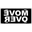 Move Over Black Metal Novelty License Plate 12" x 6" (LP)