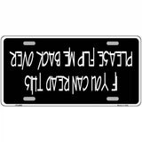 Flip Me Over Metal Metal Novelty License Plate 12" x 6" (LP)