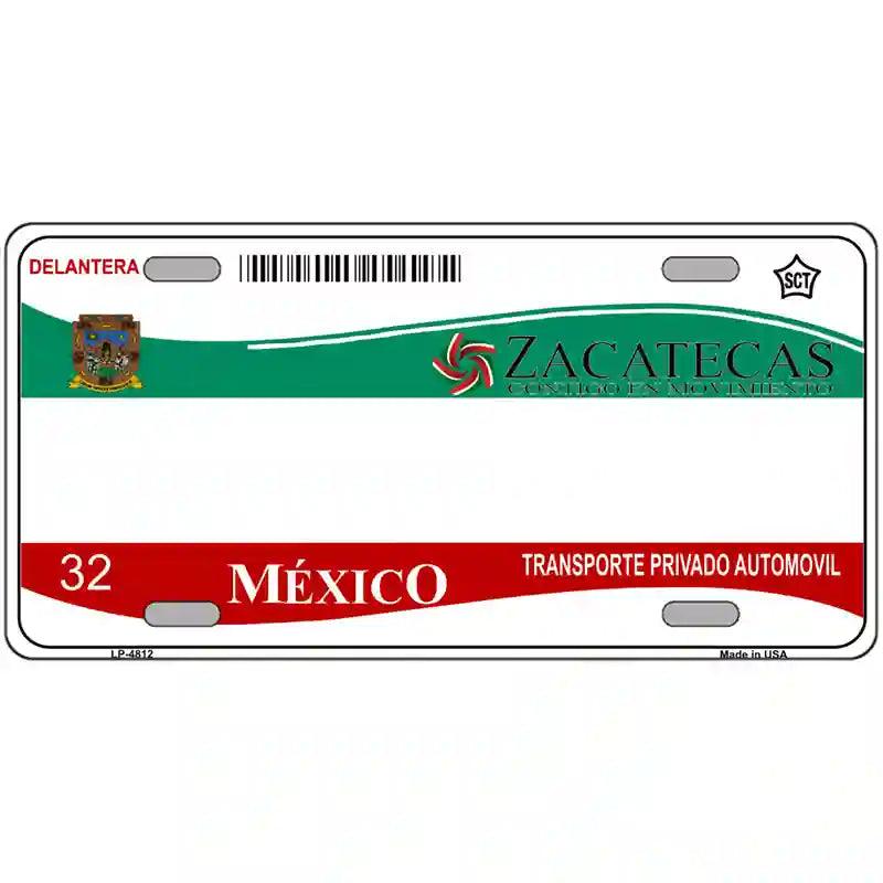Zachatecas Mexico Novelty Metal License Plate 12" x 6" (LP)