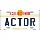 Actor California Novelty Metal License Plate 12" x 6" (LP)
