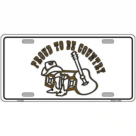 Proud to Be Country Novelty Metal License Plate 12" x 6" (LP)