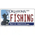 Fishing Oklahoma Novelty Metal License Plate 12" x 6" (LP)