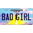 Bad Girl Mississippi Novelty Metal License Plate 12" x 6" (LP)