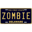 Zombie Delaware Novelty Metal License Plate 12" x 6" (LP)