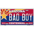 Arizona Centennial Bad Boy Novelty Metal License Plate 12" x 6" (LP)