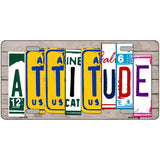 Attitude License Plate Art Wood Metal Novelty License Plate 12" x 6" (LP)