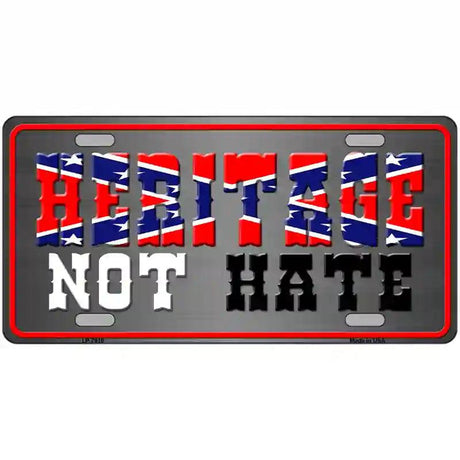 Heritage Not Hate Rebel Flag Novelty Metal License Plate 12" x 6" (LP)