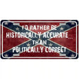 Historically Accurate Novelty Metal License Plate 12" x 6" (LP)