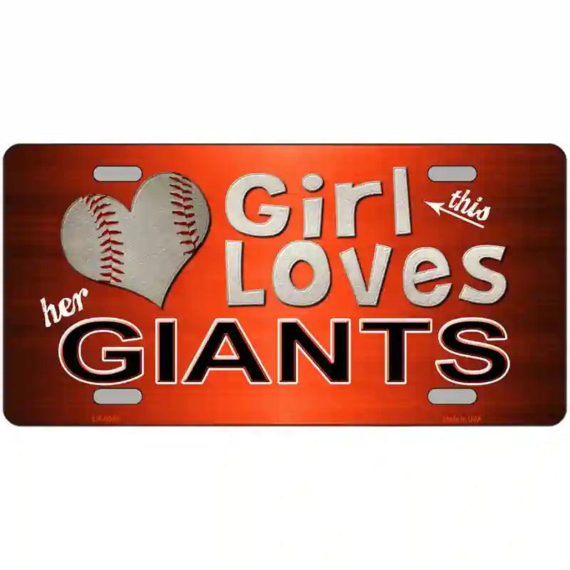 This Girl Loves Her Giants Baseball Novelty Metal License Plate 12" x 6" (LP)