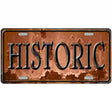 Historic Novelty Metal License Plate 12" x 6" (LP)