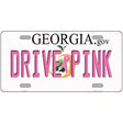 Drive Pink Georgia Novelty Metal License Plate 12" x 6" (LP)