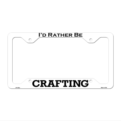 Crafting Novelty Metal License Plate Frame LPF-056 12.25" x 6.5" White Frame (LPF)