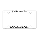 Drinking Novelty Metal License Plate Frame LPF-058 12.25" x 6.5" White Frame (LPF)