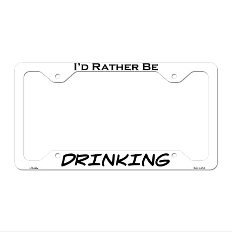 Drinking Novelty Metal License Plate Frame LPF-058 12.25" x 6.5" White Frame (LPF)