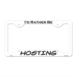 Hosting Novelty Metal License Plate Frame LPF-074 12.25" x 6.5" White Frame (LPF)