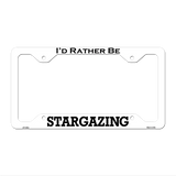 Stargazing Novelty Metal License Plate Frame LPF-080 12.25" x 6.5" White Frame (LPF)