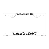 Laughing Novelty Metal License Plate Frame LPF-084 12.25" x 6.5" White Frame (LPF)