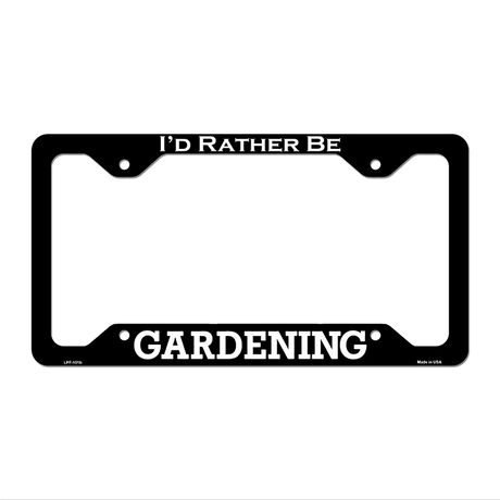 Gardening Novelty Metal License Plate Frame LPF-101 12.25" x 6.5" Black Frame (LPF)