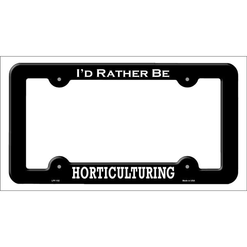 Horticulturing Novelty Metal License Plate Frame LPF-102 Black