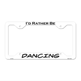 Dancing Novelty Metal License Plate Frame LPF-107 12.25" x 6.5" White Frame (LPF)