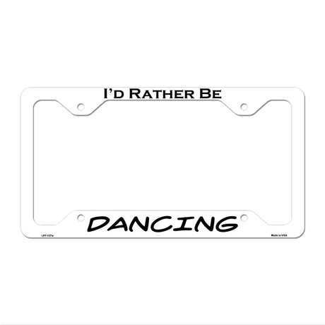 Dancing Novelty Metal License Plate Frame LPF-107 12.25" x 6.5" White Frame (LPF)