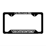 Ghosthunting Novelty Metal License Plate Frame LPF-109 12.25" x 6.5" Black Frame (LPF)