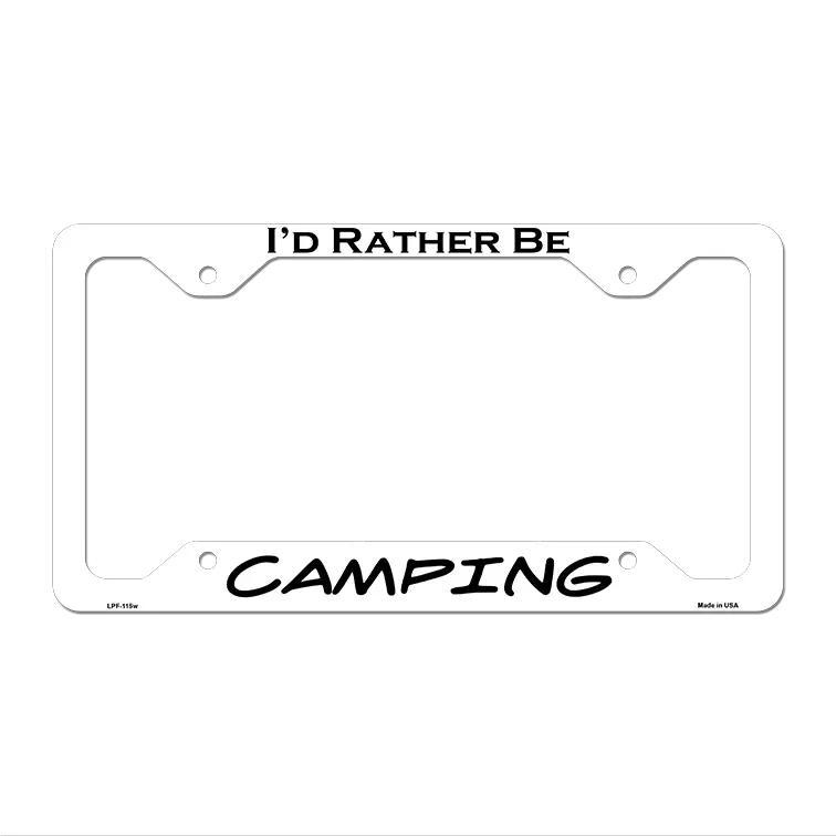 Camping Novelty Metal License Plate Frame LPF-115 12.25" x 6.5" White Frame (LPF)