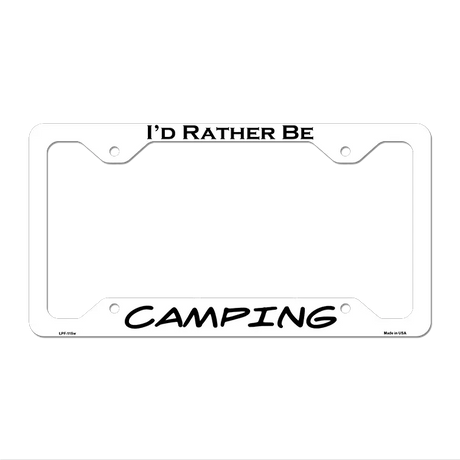 Camping Novelty Metal License Plate Frame LPF-115 12.25" x 6.5" White Frame (LPF)