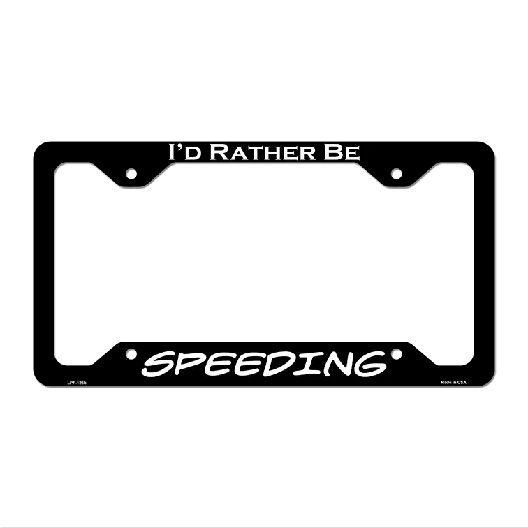 Speeding Novelty Metal License Plate Frame LPF-126 12.25" x 6.5" Black Frame (LPF)