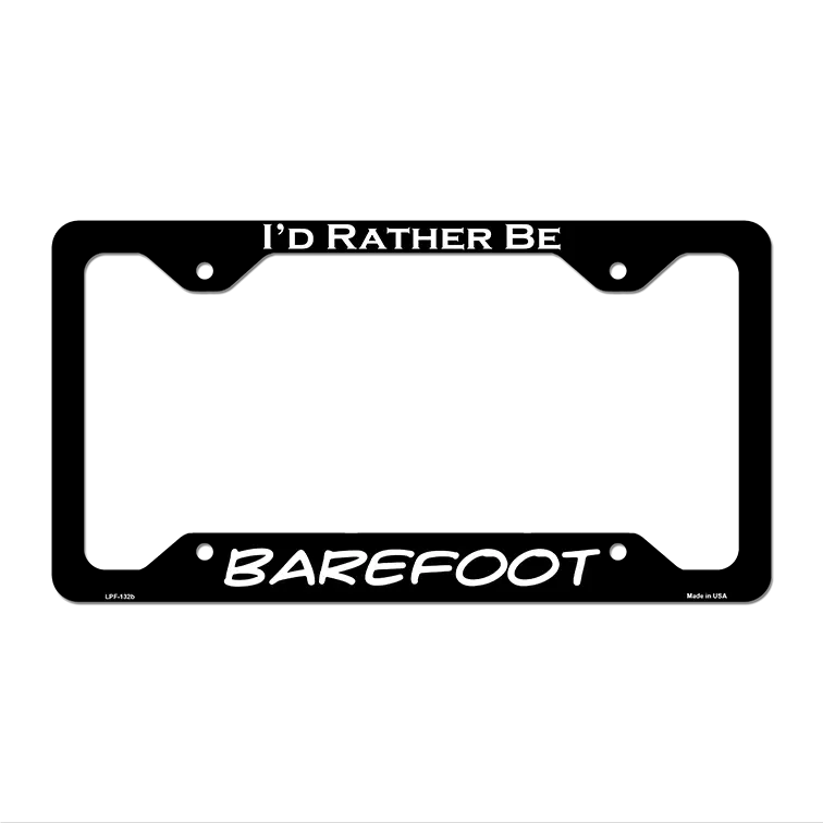 Barefoot Novelty Metal License Plate Frame LPF-132 12.25" x 6.5" Black Frame (LPF)