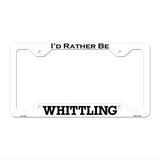Whittling Novelty Metal License Plate Frame LPF-135 12.25" x 6.5" White Frame (LPF)