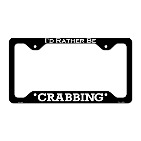 Crabbing Novelty Metal License Plate Frame LPF-140 12.25" x 6.5" Black Frame (LPF)