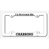Crabbing Novelty Metal License Plate Frame LPF-140 White