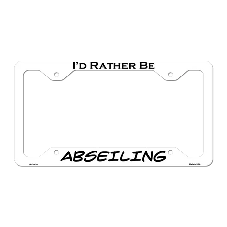 Abseiling Novelty Metal License Plate Frame LPF-142 12.25" x 6.5" White Frame (LPF)