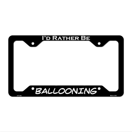 Ballooning Novelty Metal License Plate Frame LPF-149 12.25" x 6.5" Black Frame (LPF)