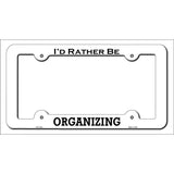 Organizing Novelty Metal License Plate Frame LPF-151 White