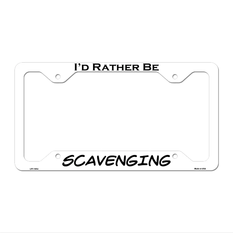 Scavenging Novelty Metal License Plate Frame LPF-160 12.25" x 6.5" White Frame (LPF)